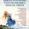 Fjorten fantastiske eventyr for børn, unge og voksne> Discount