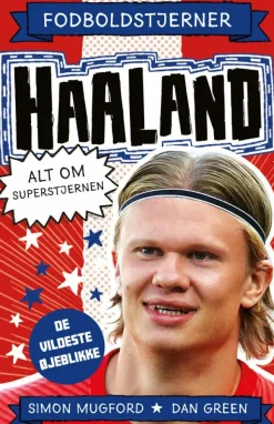 Fodboldstjerner - Haaland - Alt om superstjernen (de vildeste øjeblikke)> Discount