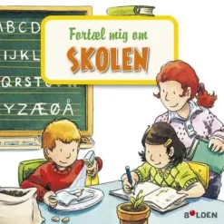 Fortæl mig om skolen>