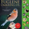 Fuglene omkring os - En bog med fuglestemmer for hele familien> New