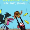 Gnavne Tim, Klar, parat, bananas!>