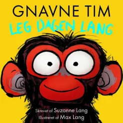 Gnavne Tim, leg dagen lang>
