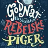 Godnathistorier for rebelske piger> Best
