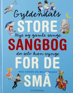 Gyldendals store sangbog for de små>