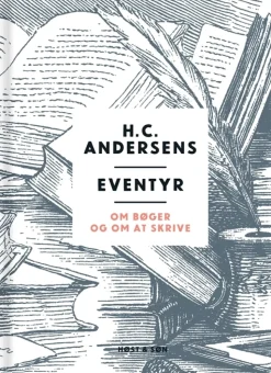 H. C. Andersens eventyr om bøger og om at skrive> Best