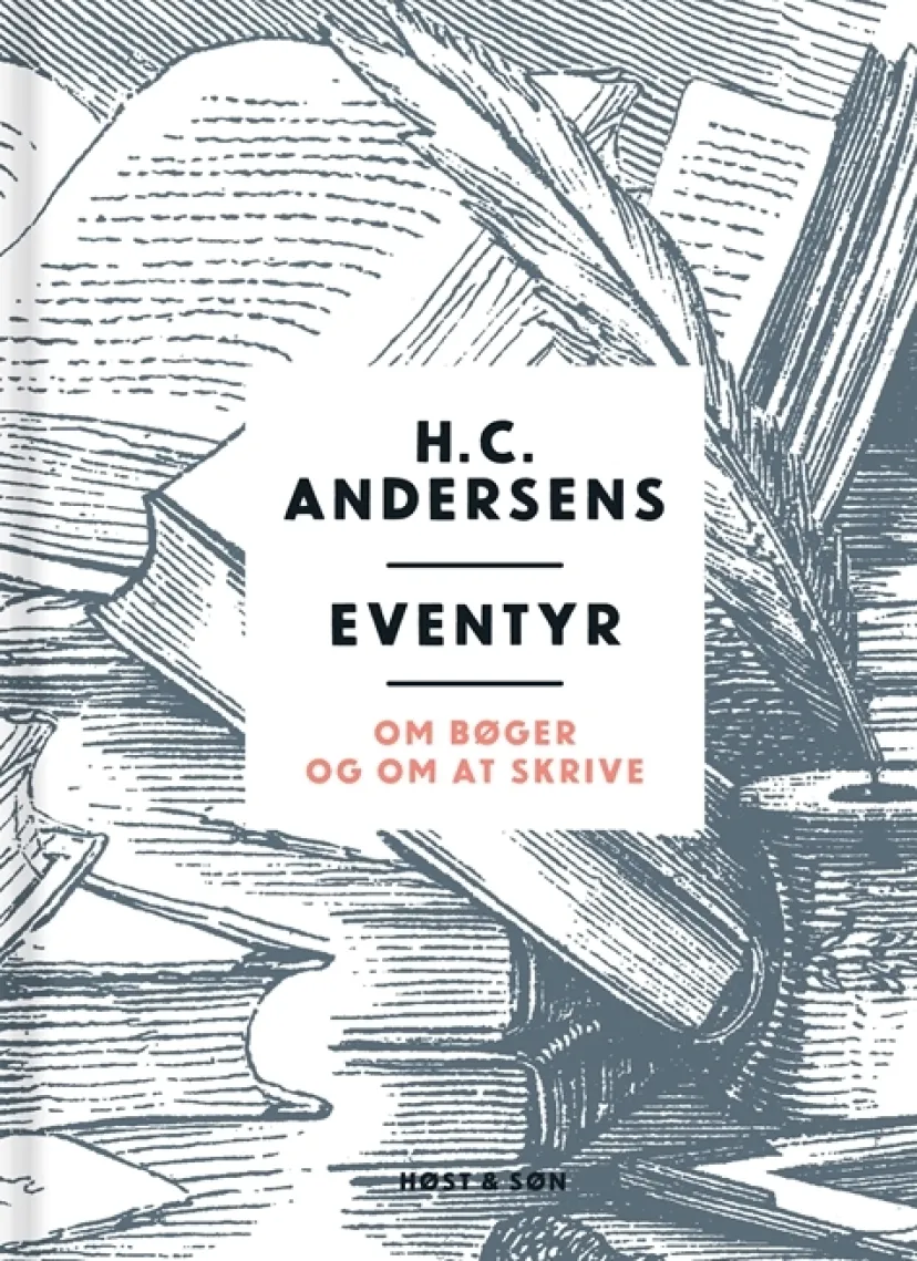 H. C. Andersens eventyr om bøger og om at skrive> Best