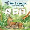 Her i skoven>