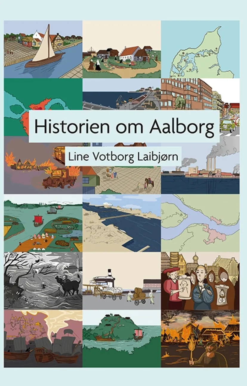 Historien om Aalborg>