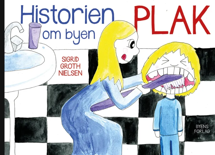 Historien om byen Plak> Hot