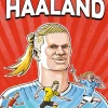 Historien om Erling Braut Haaland> Hot