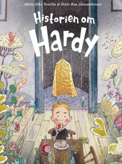 Historien om Hardy> Hot