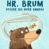 Hr. Brum hygger sig hver søndag> Best