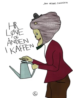Hr. Løve og ånden i kaffen> New