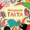 Hårrejsende fakta> Best