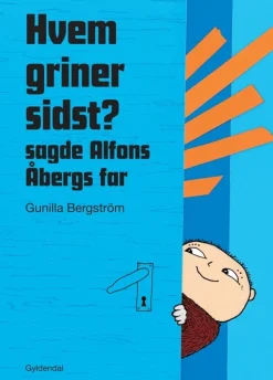 Hvem griner sidst? sagde Alfons Åbergs far> New