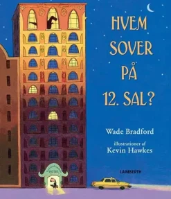 Hvem sover på 12. sal?> Best