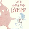 Hvor finder man Lykken?> New