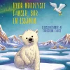 Hvor Nordlyset danser, bor en isbjørn> Outlet