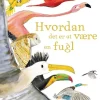 Hvordan det er at være en fugl> Best