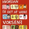 Hvordan er det at være voksen?> Discount