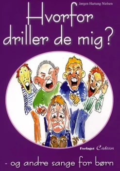 Hvorfor driller de mig>