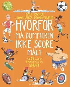 Hvorfor må dommeren ikke score mål? – Og 52 andre spørgsmål om sport> Clearance
