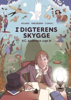 I digterens skygge - H.C. Andersens unge år> Discount