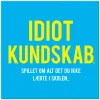 Idiotkundskab>Spil Best