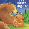 Jeg elsker dig, far!> Best
