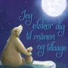 Jeg elsker dig til månen og tilbage> Online