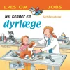 Jeg kender en dyrlæge>
