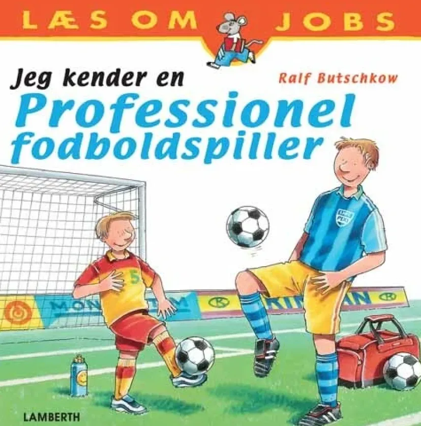 Jeg kender en professionel fodboldspiller> Hot