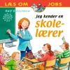 Jeg kender en skolelærer>