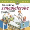 Jeg kender en sygeplejerske>