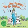 Jens Hansens dyr fik telefon ...> Best