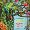Kalle elsker farver>