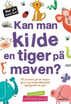 Kan man kilde en tiger på maven?> Online