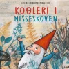 Kogleri i nisseskoven>