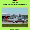 Kom med i lufthavnen> Online