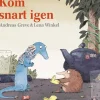 Kom snart igen> New