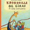 Krokodille og Giraf - En dejlig overraskelse> Best