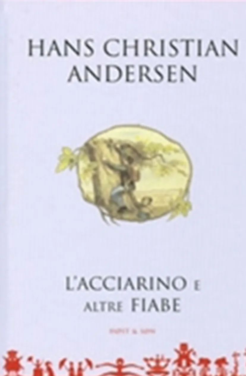 L'acciarino e altre fiabe - Italiensk/Italian> Outlet