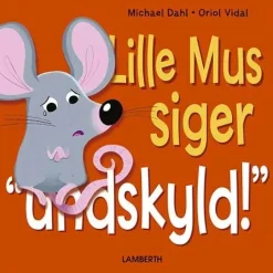 Lille Mus siger undskyld!> Discount