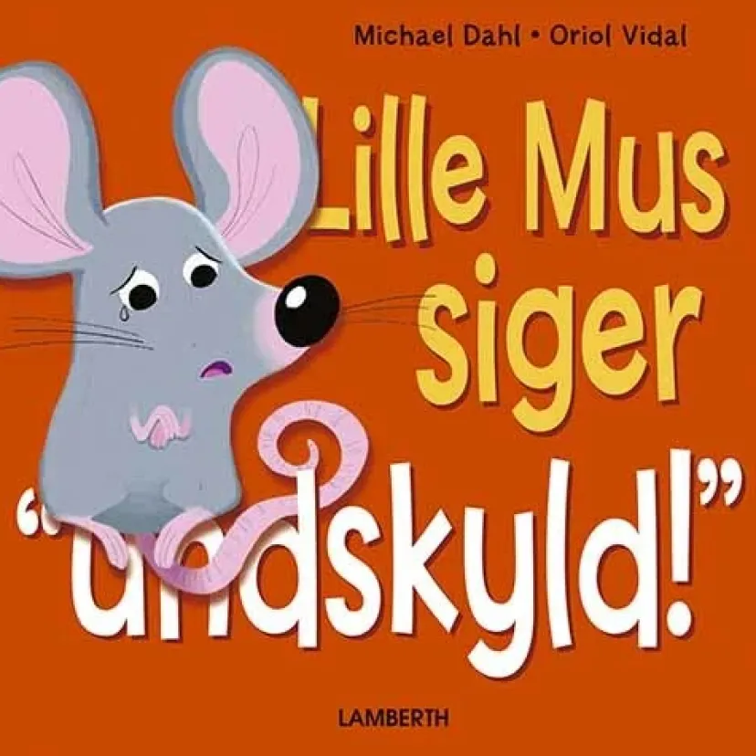 Lille Mus siger undskyld!> Discount