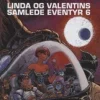Linda og Valentins samlede eventyr 6: Rejser i tid og rum> Online