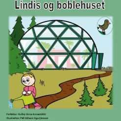 Lindis og boblehuset> New