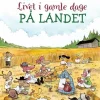 Livet i gamle dage - På landet> Hot