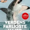 Læs med Sebastian Klein - Verdens farligste hajer>