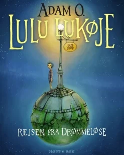 Lulu Lukøje. Rejsen fra Drømmeløse> Discount