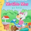 Matilde Mus på ferie> New